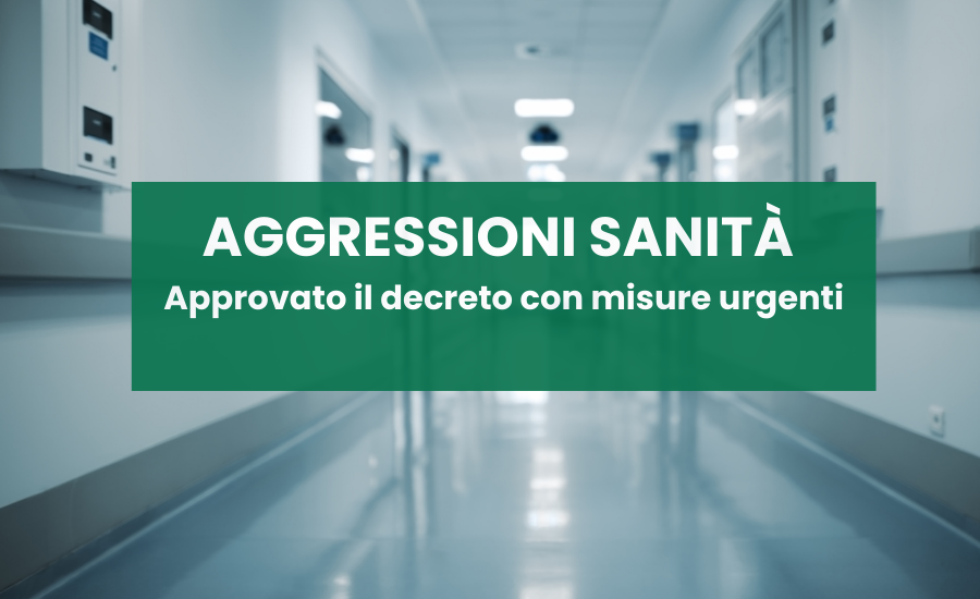 Decreto aggressioni sanità