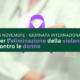 25 novembre - Giornata contro Violenza sulle donne